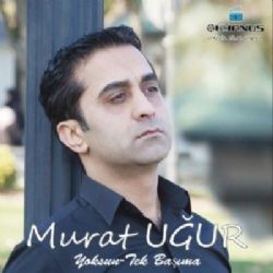 Murat Uğur Tek Başıma