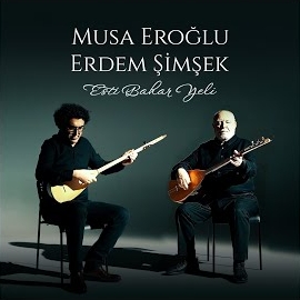 Musa Eroğlu Esti Bahar Yeli