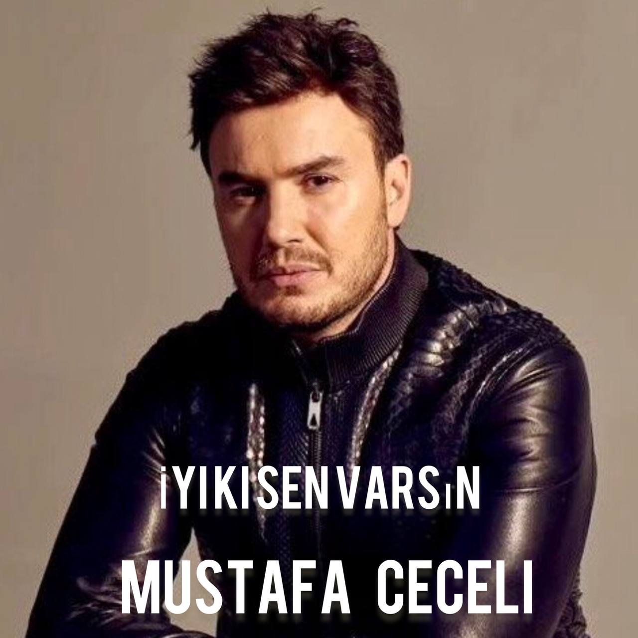 Mustafa Ceceli İyi ki Sen Varsın