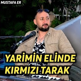 Mustafa Er Yarimin Elinde Kırmızı Tarak