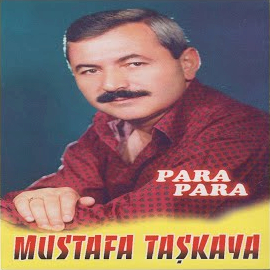 Mustafa Taşkaya Para Para