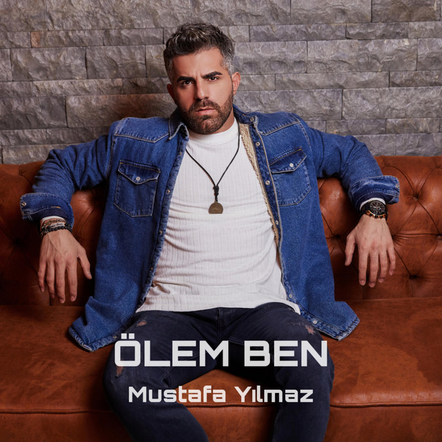 Mustafa Yılmaz Ölem Ben