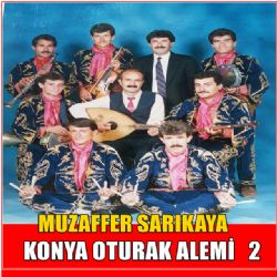 Muzaffer Sarıkaya Konya Oturak Alemi 2