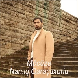 Namiq Qaraçuxurlu Möcüze