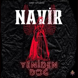 Navir Yeniden Doğ