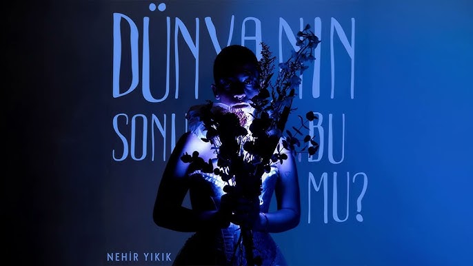 Nehir Yıkık Dünyanın Sonu Bu mu