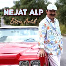 Nejat Alp Bitsin Artık