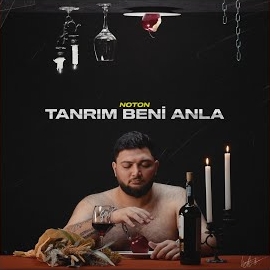 Noton Tanrım Beni Anla