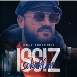 Oğuz Akdemirci Issız Sokaklar