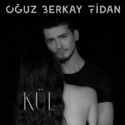 Oğuz Berkay Fidan Kül