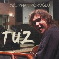 Oğuzhan Köroğlu Tuz