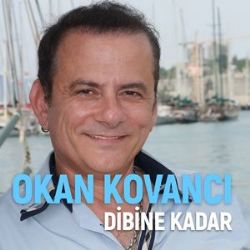 Okan Kovancı Dibine Kadar