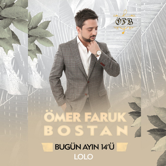 Ömer Faruk Bostan Bugün Ayın 14ü