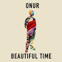 Onur Beautiful Time