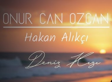 Onur Can Özcan Deniz Kızı