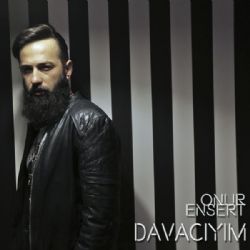 Onur Ensert Davacıyım