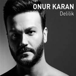 Onur Karan Delilik