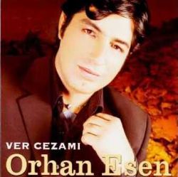 Orhan Esen Ver Cezamı