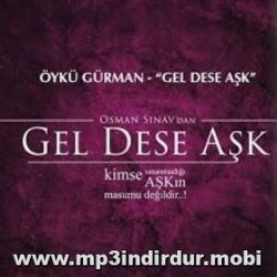 Öykü Gürman Gel Dese Aşk