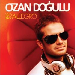 Ozan Doğulu Ozan Doğulu 130 BPM Allegro