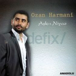 Ozan Harmani Aşkı Niyaz