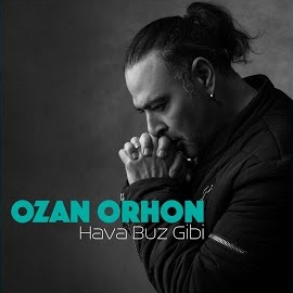 Ozan Orhon Hava Buz Gibi