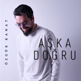 Özgür Kanat Aşka Doğru