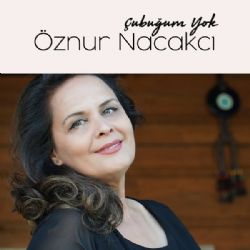 Öznur Nacakcı Çubuğum Yok