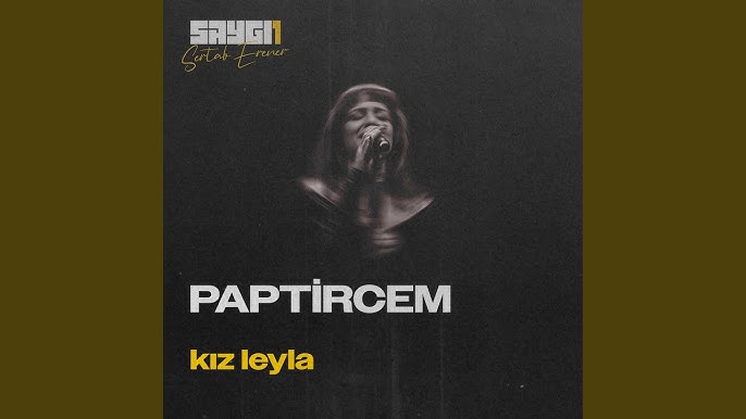 Paptircem Kız Leyla