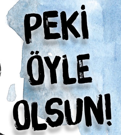 Patron Peki öyle olsun