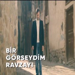 Peker Kardeşler Bir Görseydim Ravzayı