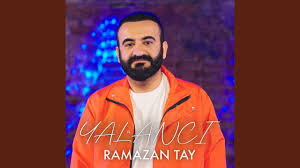 Ramazan Tay Yalancı