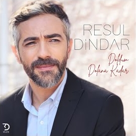 Resul Dindar Doldum Dolana Kadar