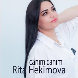 Rita Hekimova Canım Canım