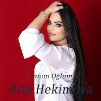 Rita Hekimova Canım Oğlum