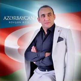 Rövşen Eziz Azerbaycan