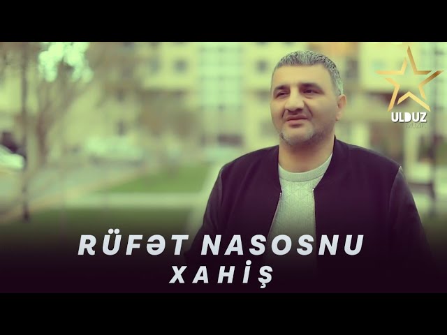 Rüfet Nasosnu Xahiş