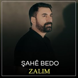 Şahe Bedo Zalim