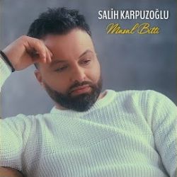 Salih Karpuzoğlu Masal Bitti