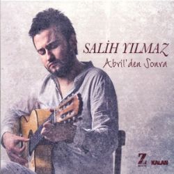 Salih Yılmaz Abrilden Sonra