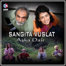 Sangita Vuslat Aşka Dair