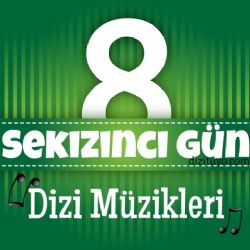 Sekizinci Gün Sekizinci Gün Dizi Müzikleri