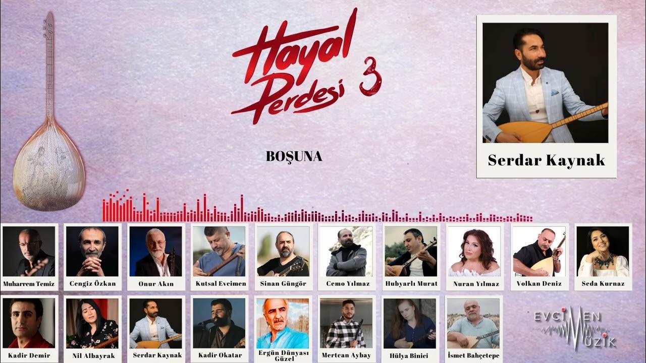 Serdar Kaynak Hayal Perdesi 3