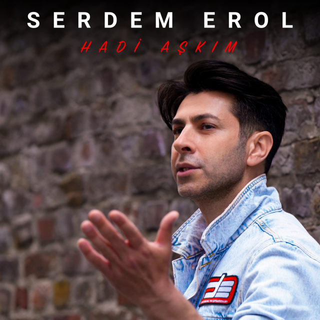 Serdem Erol Hadi Aşkım