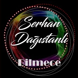 Serhan Dağıstanlı Bilmece