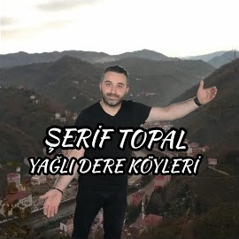 Şerif Topal Yağlidere Köyleri