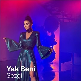 Sezgi Yak Beni