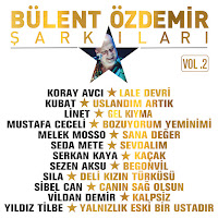 Sibel Can Bülent Özdemir Şarkıları Vol 2