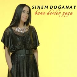 Sinem Doğanay Bana Derler Zaza