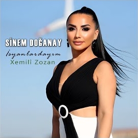 Sinem Doğanay İsyanlardayım, Xemili Zozan